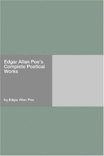 Cover for Edgar Allan Poe\'s Complete Poetical Works