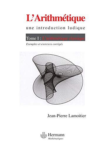 Cover for L'Arithmétique. Une introduction ludique