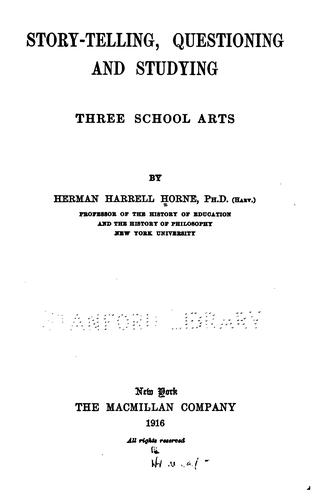 Cover for Story-telling, questioning and studying, three school arts