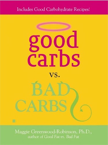 Cover for Good carbs vs. bad carbs