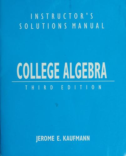 Cover for Instructor's solutions manual, College algebra, third ed