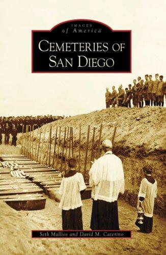 Cover for Cemeteries Of San Diego, CA (Images of America (Arcadia Publishing))