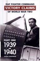 Cover for FIGHTER COMMAND AIR COMBAT CLAIMS, 1939-45.