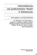 Cover for Industrialisierung und gesellschaftlicher Wandel in Südosteuropa