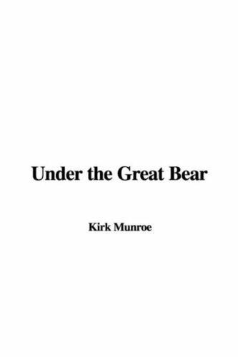 Cover for Under the Great Bear