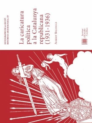 Cover for La Caricatura política a la Catalunya republicana