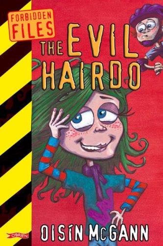 Cover for The Evil Hairdo (Forbidden Files)