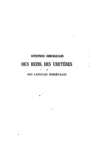 Cover for Affections chirurgicals des reins, des uretères: et des capsules surrénales