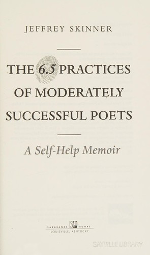 Cover for The 6.5 practices of moderately successful poets