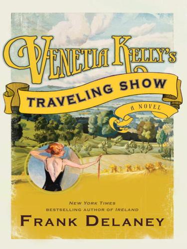 Cover for Venetia Kelly's Traveling Show