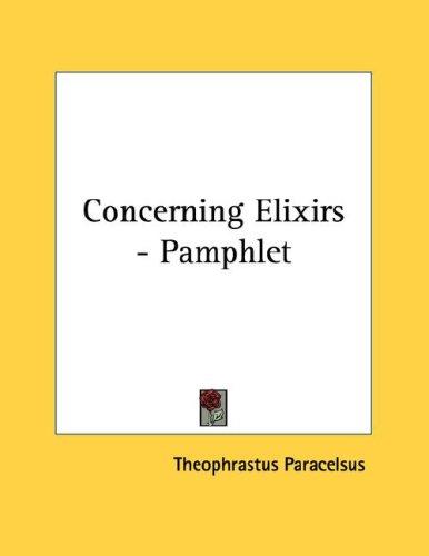 Cover for Concerning Elixirs - Pamphlet