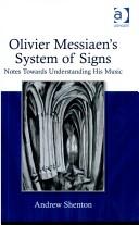 Cover for Olivier Messiaen's System of Signs