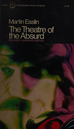 Cover for The theatre of the absurd