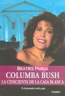 Cover for La Cenicienta De La Casa Blanca