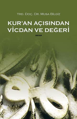 Cover for Kur'an Acisindan Vicdan ve Degeri