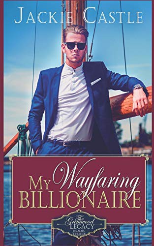 Cover for My Wayfaring Billionaire