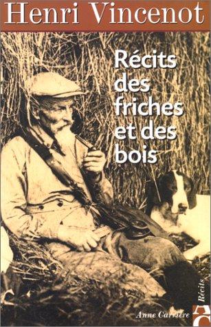 Cover for Récits des friches et des bois