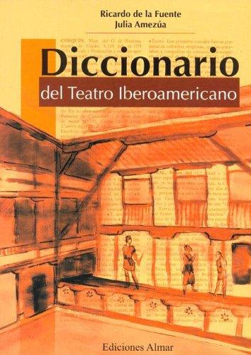 Cover for Diccionario del teatro iberoamericano