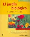 Cover for El Jardin Biologico Rapido Y Facil