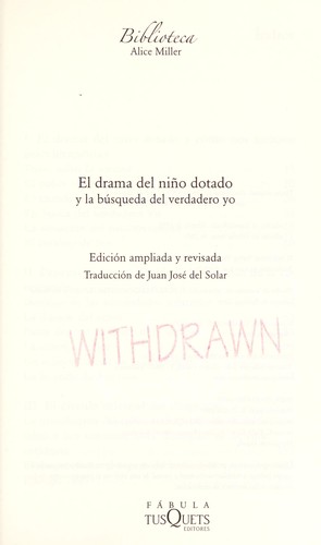 Cover for El drama del nin o dotado y la bu squeda del verdadero yo