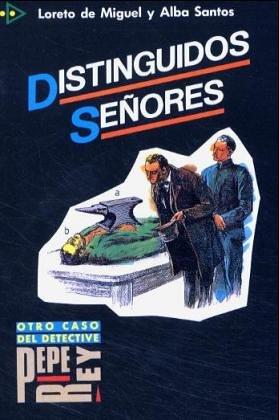 Cover for Distinguios Senores