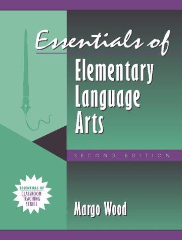 Cover for Essentials of Elementary Language Arts (Part of the Essentials of Classroom Teaching Series)