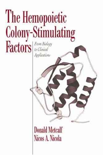 Cover for The Hemopoietic Colony-stimulating Factors