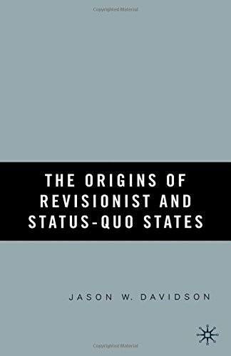 Cover for The Origins of Revisionist and Status-Quo States