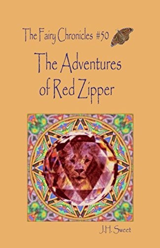 Cover for The Adventures of Red Zipper (The Fairy Chronicles #50)