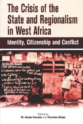 Cover for The Crisis of the State and Regionalism in West Africa