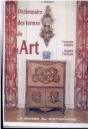 Cover for Dictionary of Art Terms: English / French & French / English : Dictionnaire des Termes de L'Art 