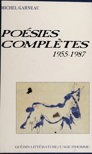 Cover for Poésies complètes, 1955-1987