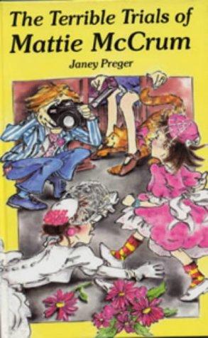 Cover for Terrible Trials of Mattie McCrum (Crackers)