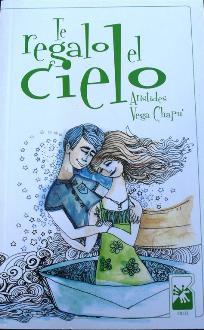 Cover for Te regalo el cielo