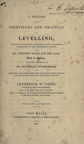 Cover for A treatise on the principles and practice of levelling