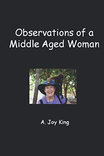 Cover for Observations of a Middle Aged Woman