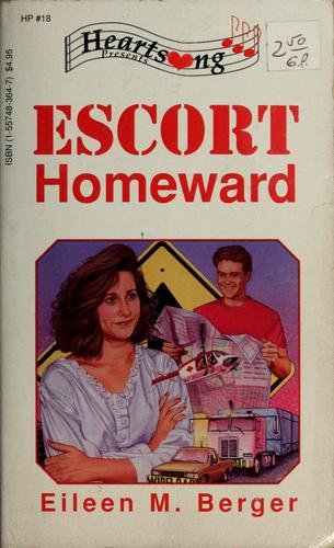 Cover for Escort Homeward (Heartsong Presents #18)