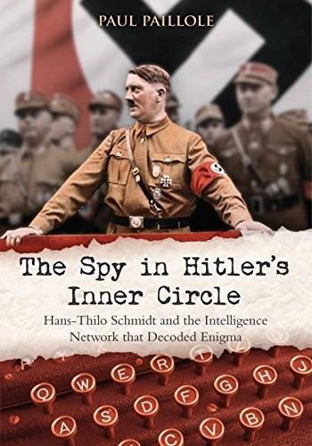 Cover for The Spy in Hitler’s Inner Circle