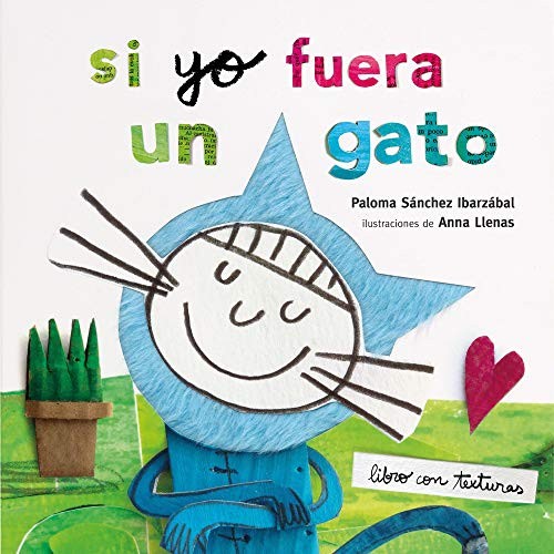 Cover for Si yo fuera un gato. Texturas