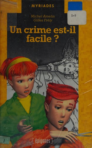 Cover for Un crime est-il facile?