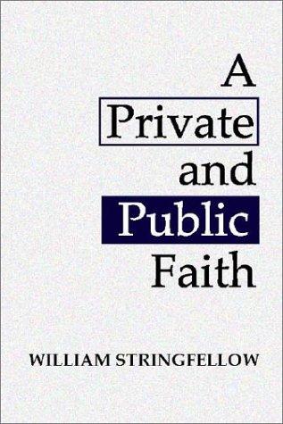 Cover for A Private and Public Faith