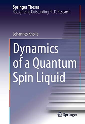 Cover for Dynamics of a Quantum Spin Liquid