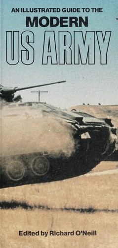 Cover for An Illustrated guide to the modern US Army