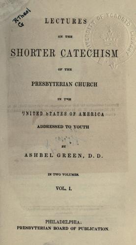 Cover for Lecture on the Shorter Catechism of the Presbyterian Church in the United States of America