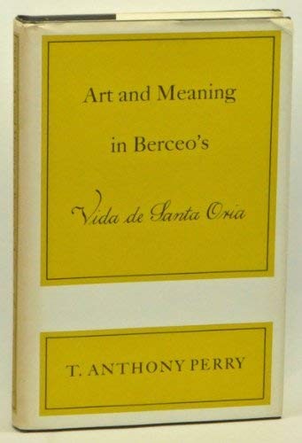 Cover for Art & Meaning in Berceo's Vida De Santa Oria (Romantic Studies, Second Ser., No. 19)