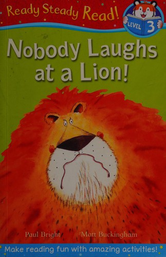 Cover for Nobody laughs at a lion!
