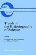 Cover for Trends in Historiography of Science (Boston Studies in the Philosophy of Science)