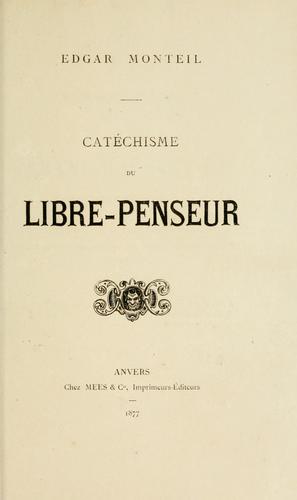 Cover for Catechisme du libre-penseur.
