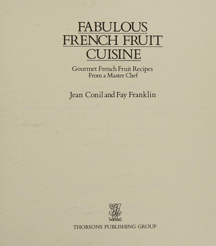 Cover for Fabulous French fruit cuisine