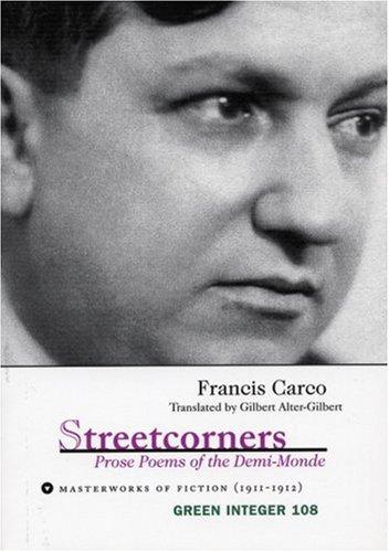 Cover for Streetcorners: Prose Poems of the Demi-Monde 